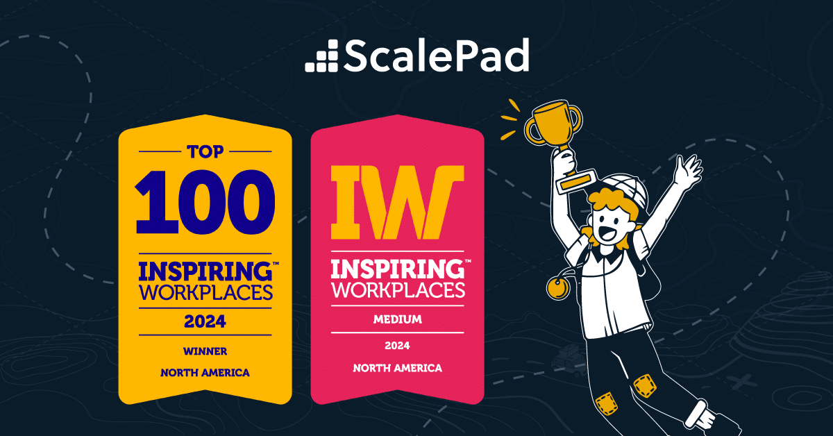 ScalePad logo in centered at the top. Following the logo are two badges for top 100 inspiring workplaces in North America on a dark background. ScalePad mascot Rocky jumps into the air with a trophy.