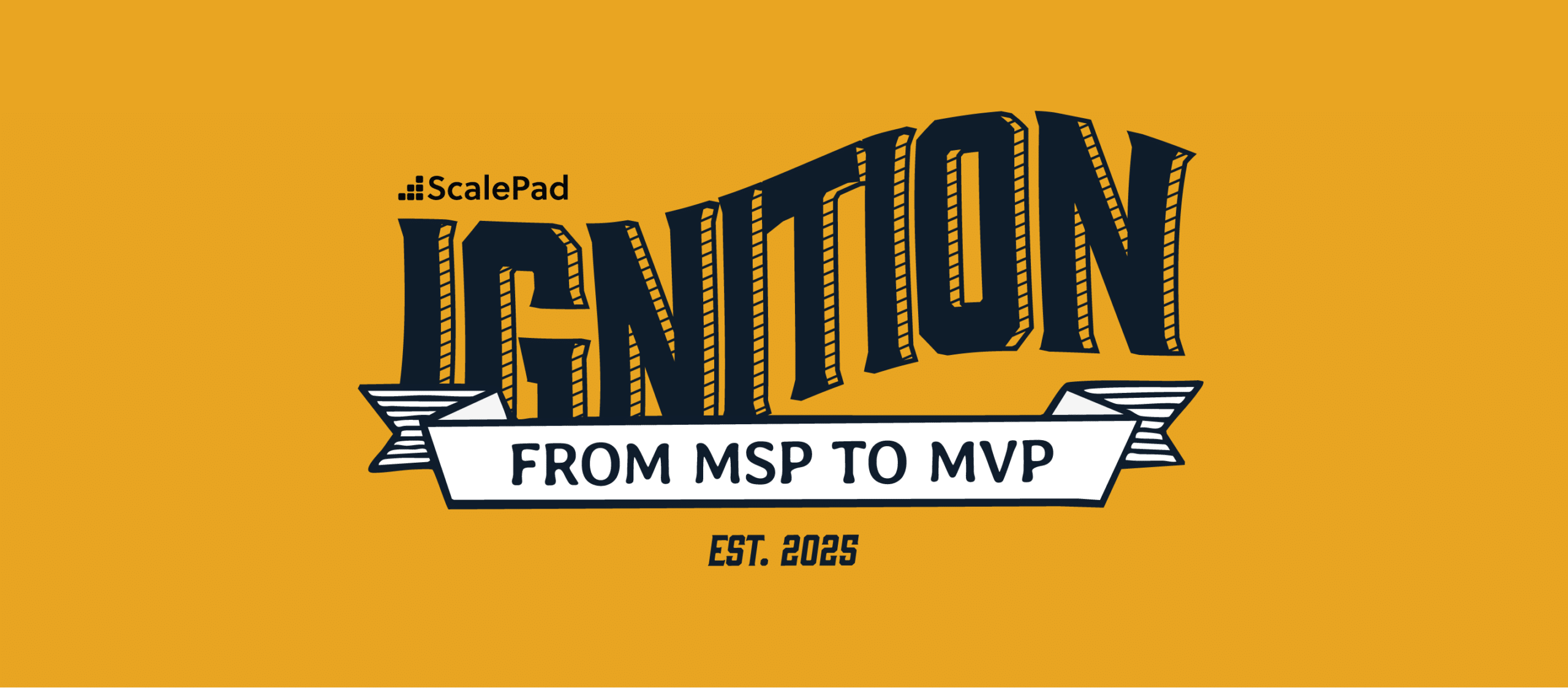 ScalePad Ignition branding with a banner that says 'MSP to MVP'